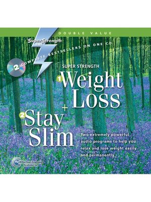 cover image of Super Strength Weight Loss + Stay Slim